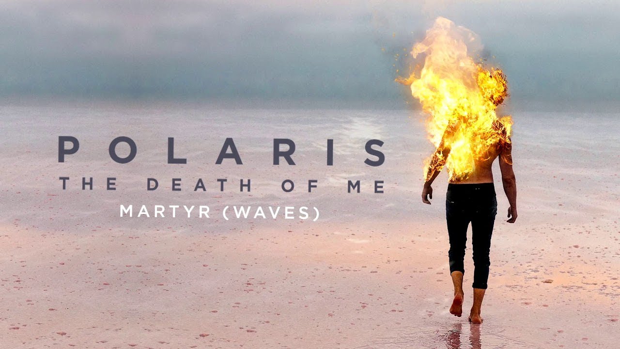 Polaris - Martyr [Waves] (Official Audio Stream)