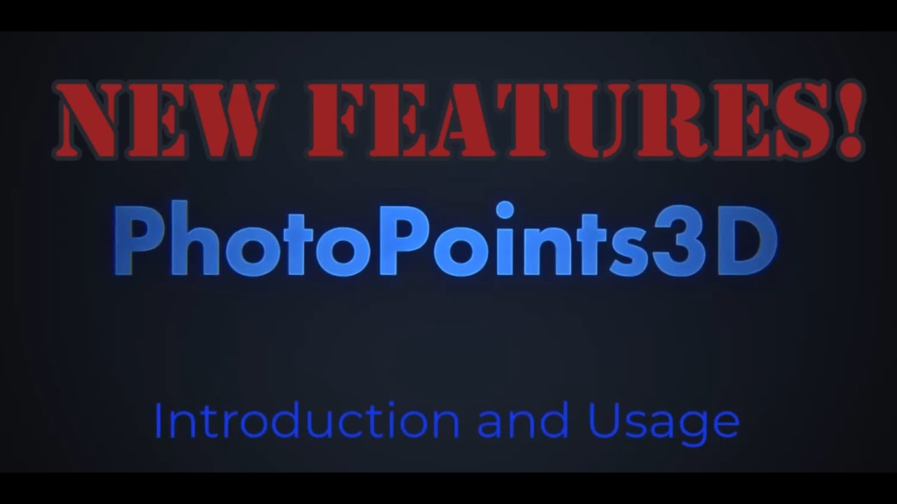 PhotoPoints3D Instructions and New Features