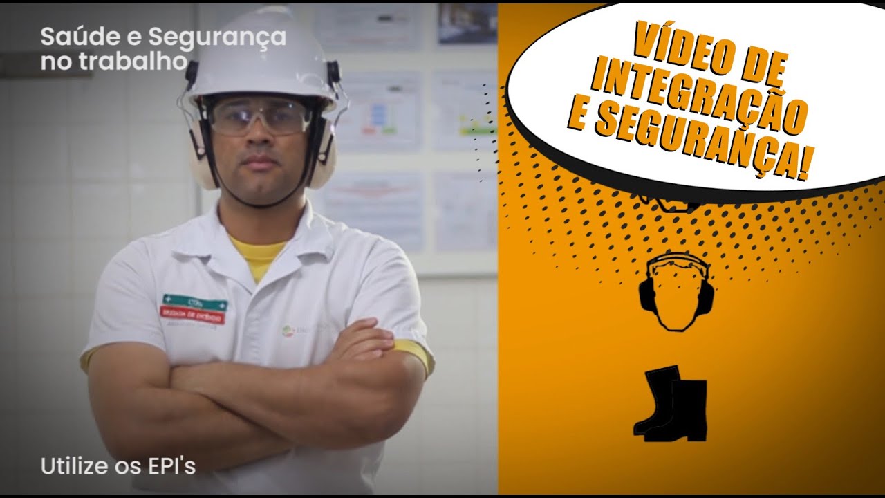 Integração e Segurança no Trabalho | Vídeo de Integração