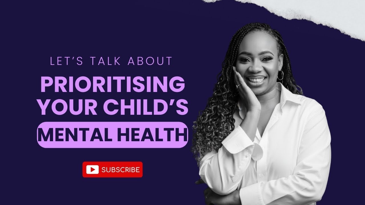 Prioritising your child’s mental health