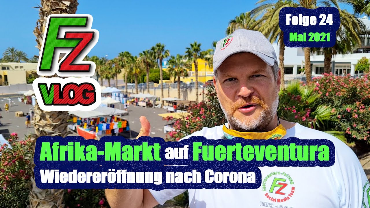 Fuerteventura: Afrikanische Märkte sind wieder