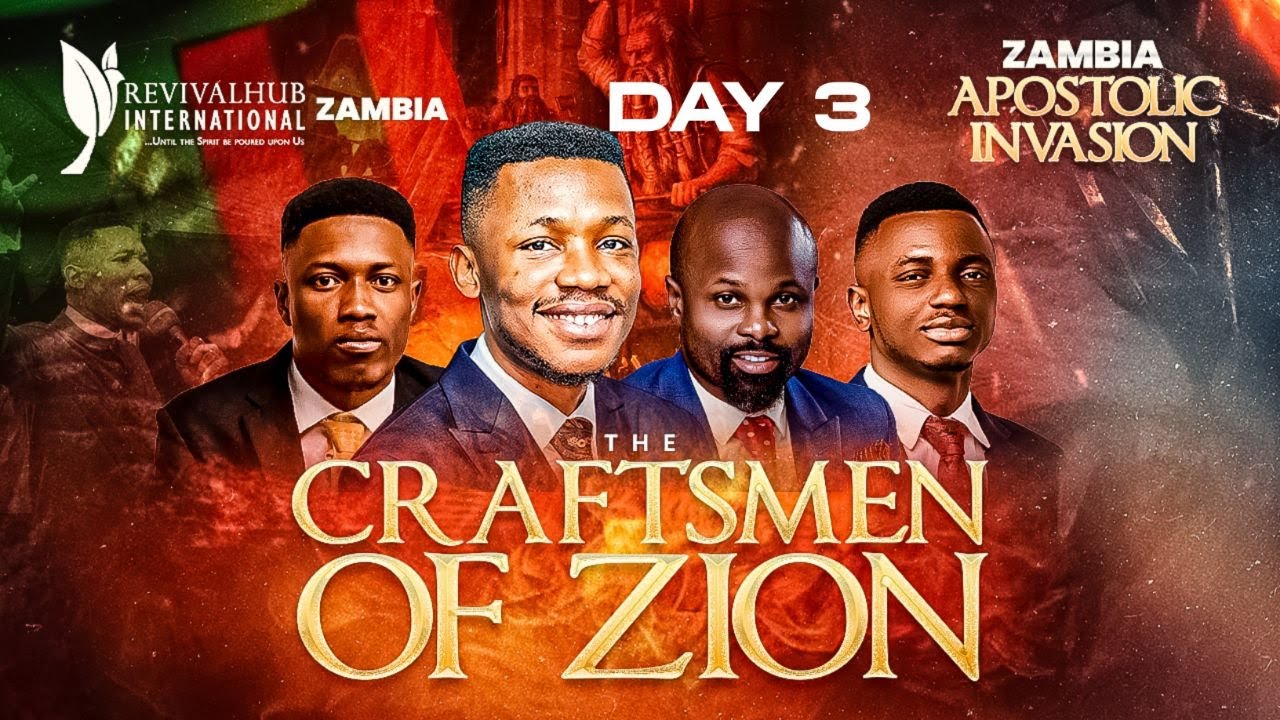 ZAMBIA APOSTOLIC INVASION || THE CRAFTSMEN OF ZION || DAY 3 || 20-10-2024