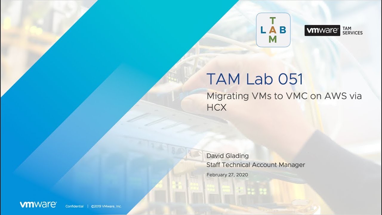 TAM Lab 051 - Migrating VMs to VMC on AWS via HCX