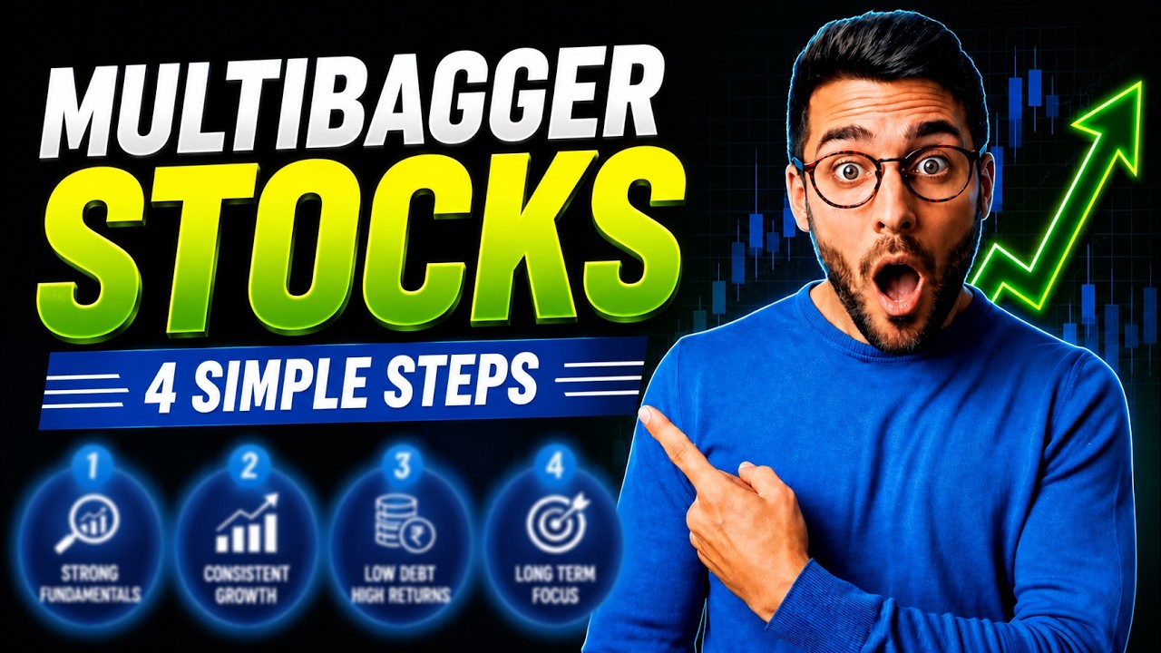 Multibagger Stocks ( 4 Steps )⚫ Multibagger Stocks kaise dhundhe?⚫ How to find multibagger Stocks