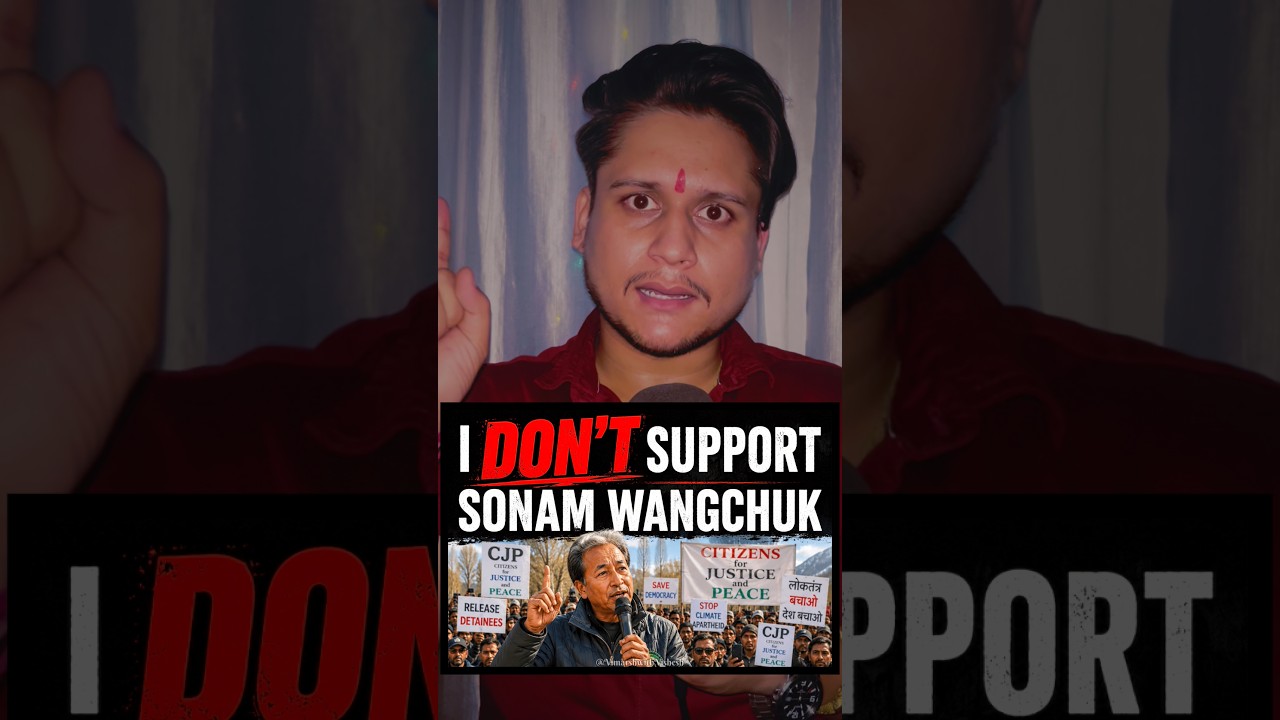 I Don&rsquo;t Support Sonam Wangchuk #sonamwangchuk #cjpprotest #trending
