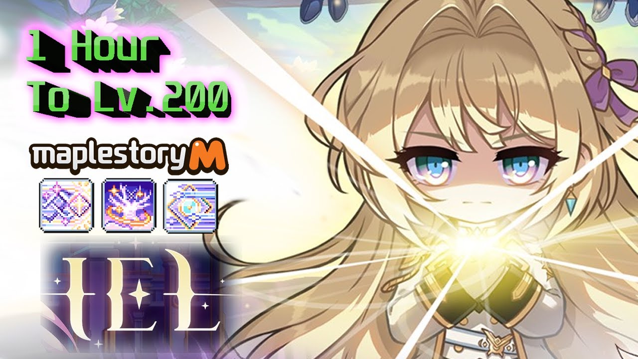 Maplestory M : IEL เวล 200 ใน 1 ชั่วโมง