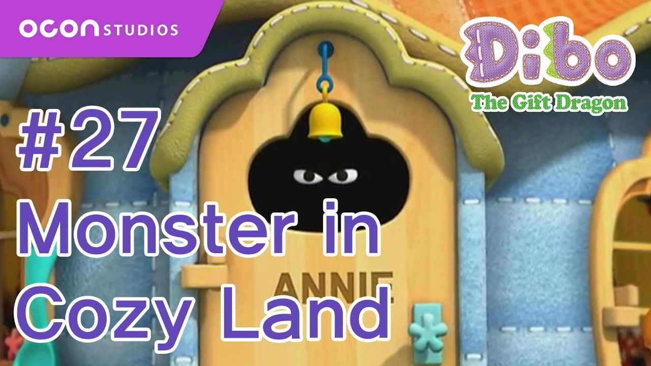 [Dibo the gift dragon] #27 Monster in Cozy Land(ENG DUB)ㅣOCON