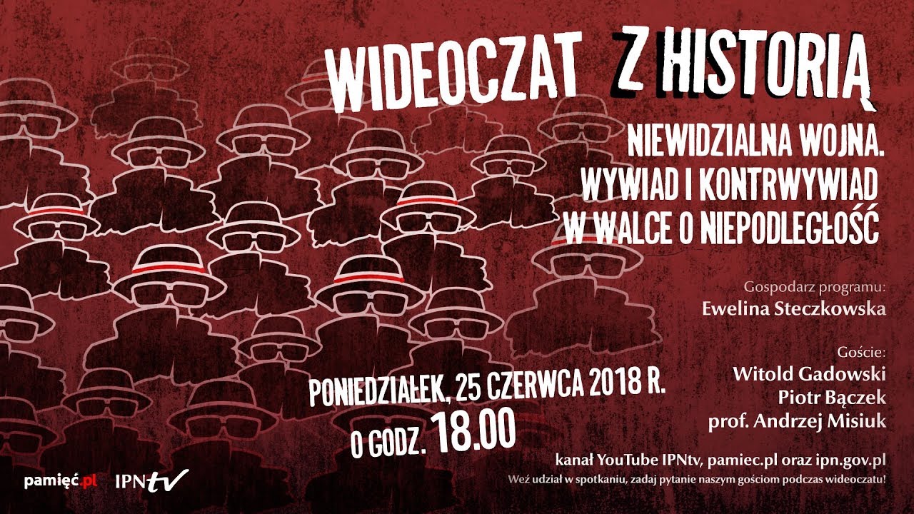 IPNtv: Wideoczat z historią. Wywiad i kontrwywiad w walce o niepodległość
