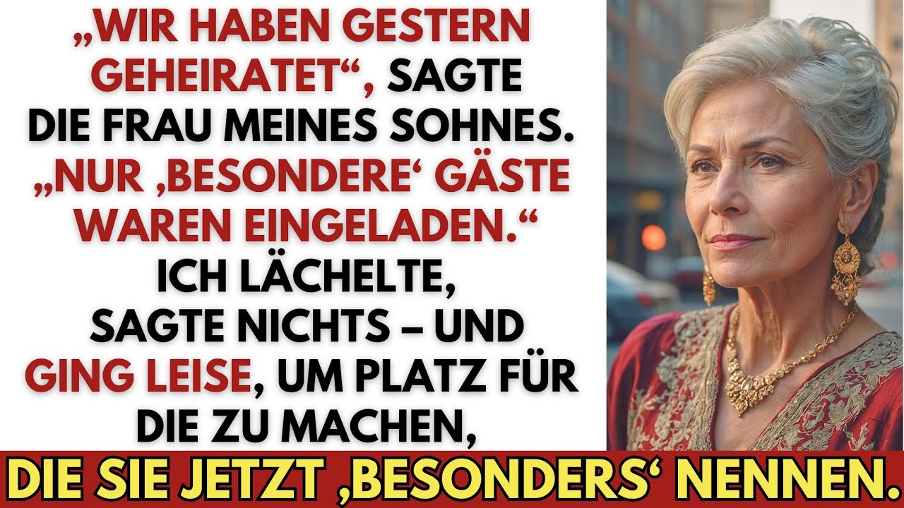 Mein Sohn heiratete heimlich–seine Frau sagte: „Nur besondere Gäste waren eingeladen“, also ging ich