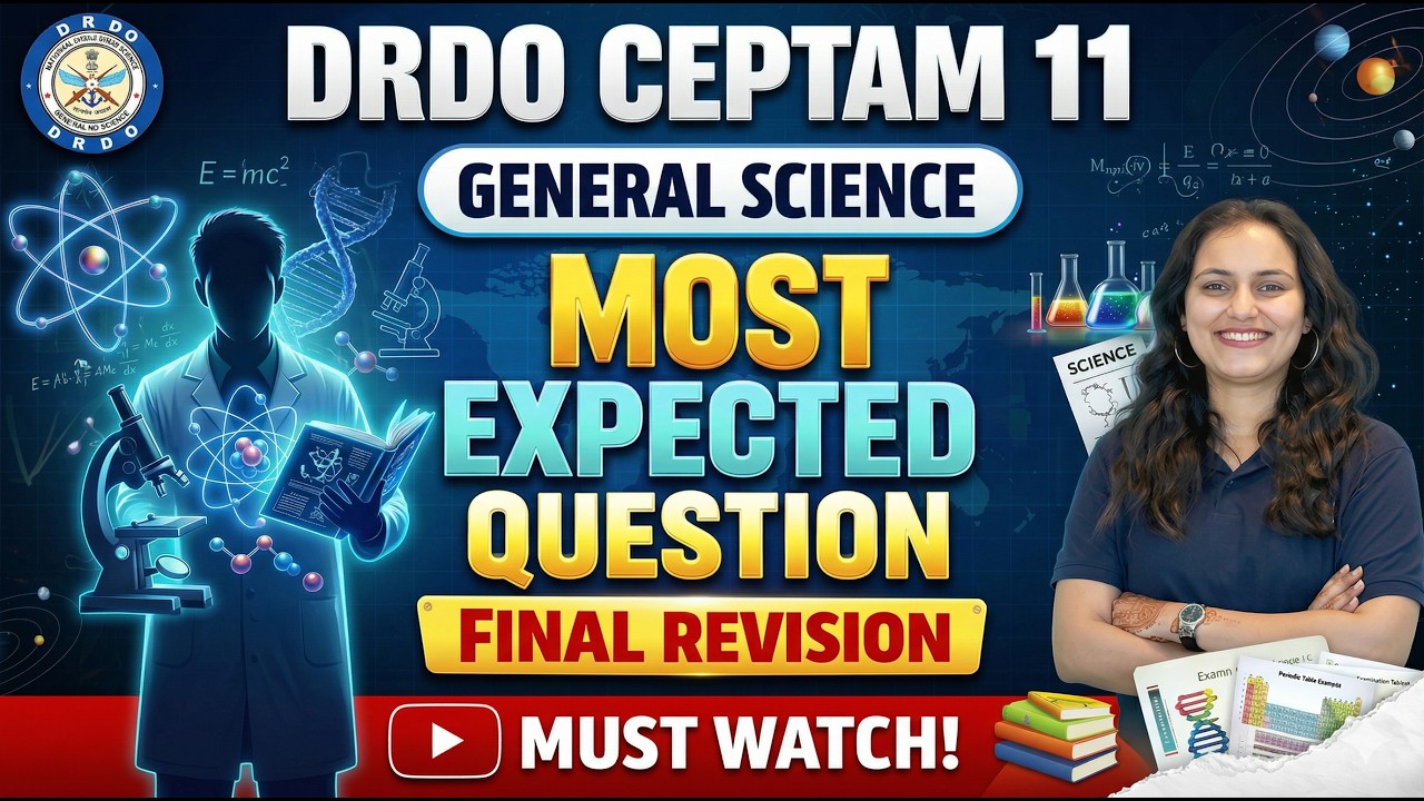 DRDO CEPTAM 11 General Science Most Expected Questions 2025 | Complete GS Session Part 2
