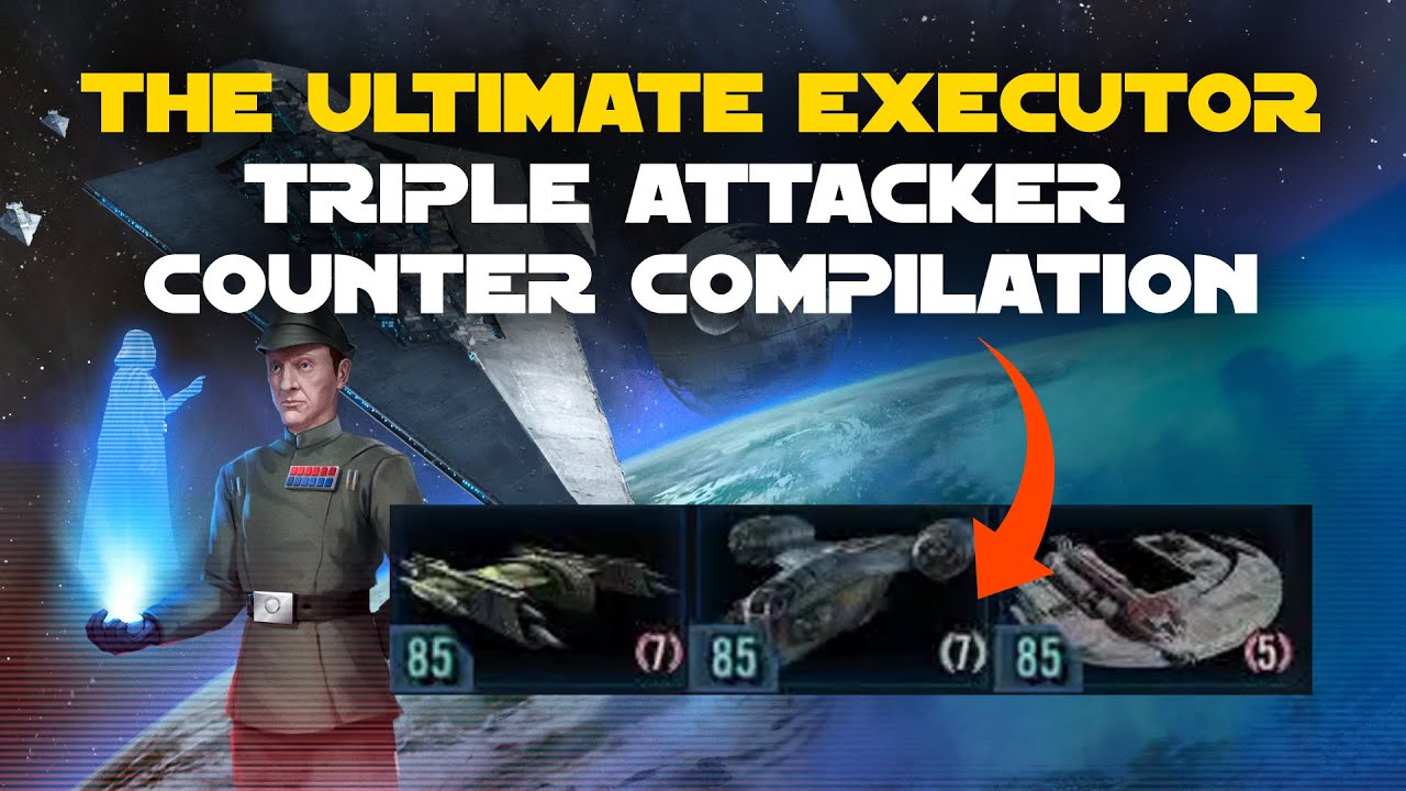Triple Attacker Executor Counter - Negotiator, Executrix, Profundity & Leviathan | SWGOH