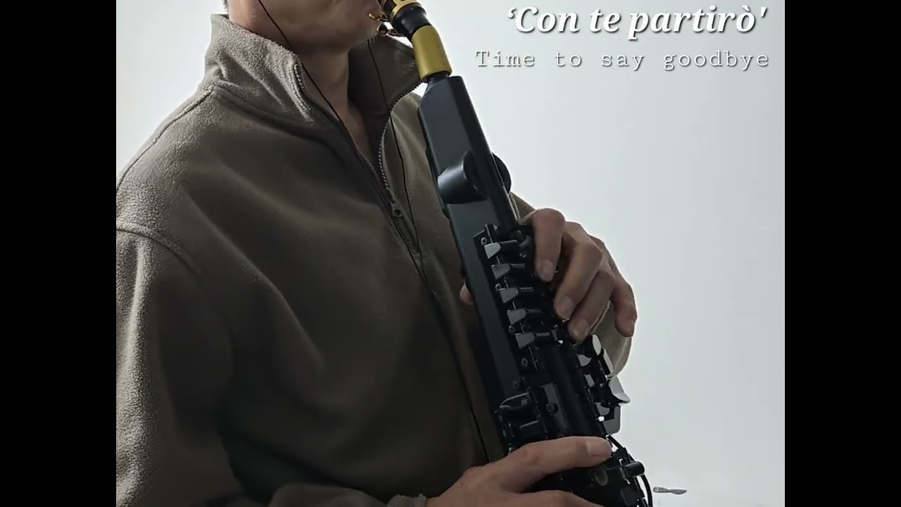 26-20  Con te partirò(Time to say goodbye)/Andrea Bocelli #yds150🎷 c.3