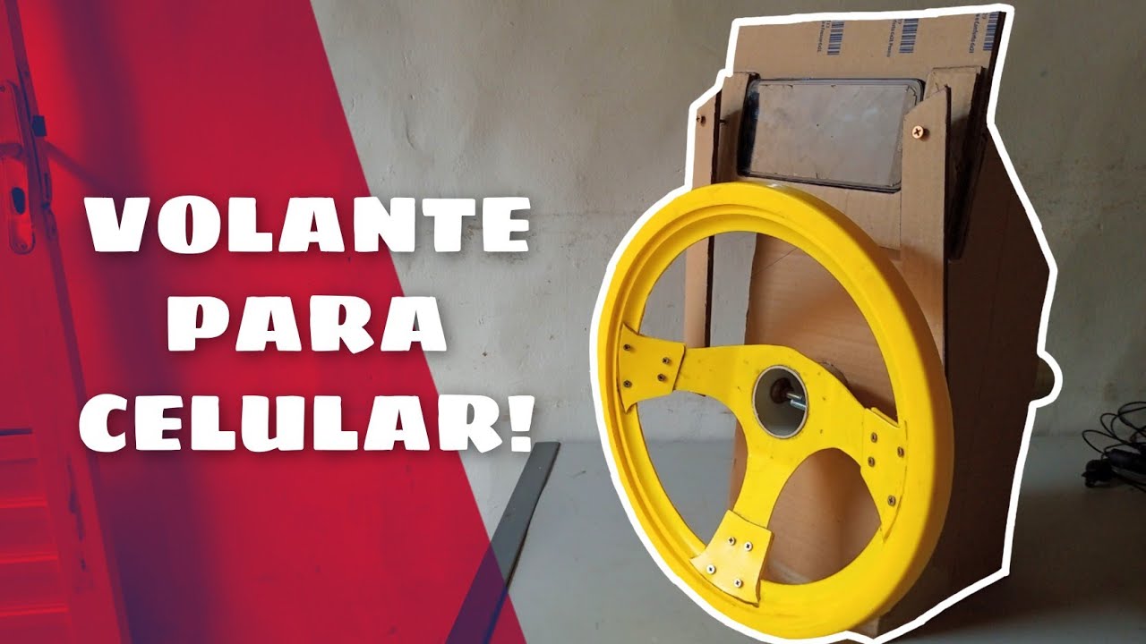 VOLANTE CASEIRO PARA CELULAR. SIM, EU FIZ!