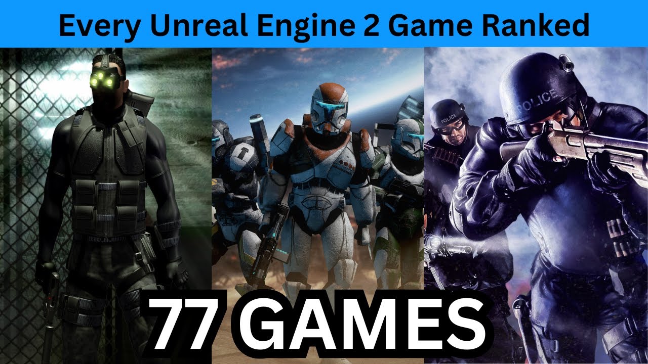 Все игры на Unreal Engine 2 от худшей к лучшей (полный рейтинг)
