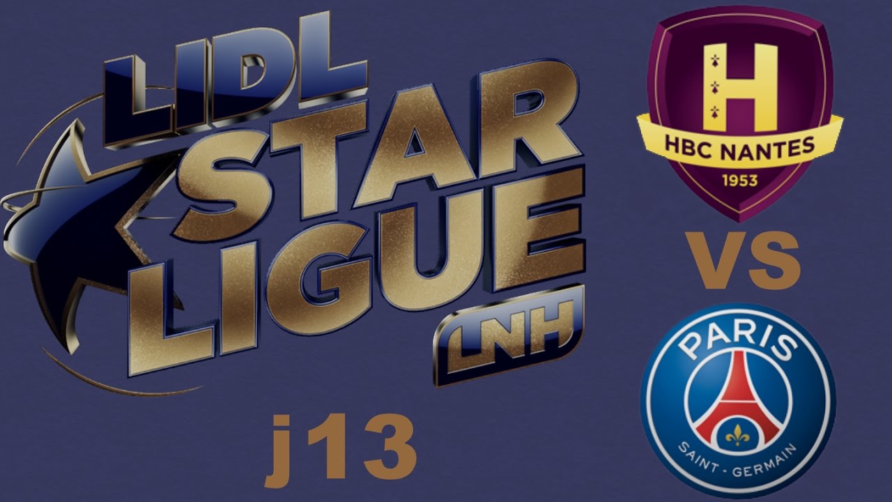 Nantes VS Paris SG Handball LIDL STARLIGUE j13