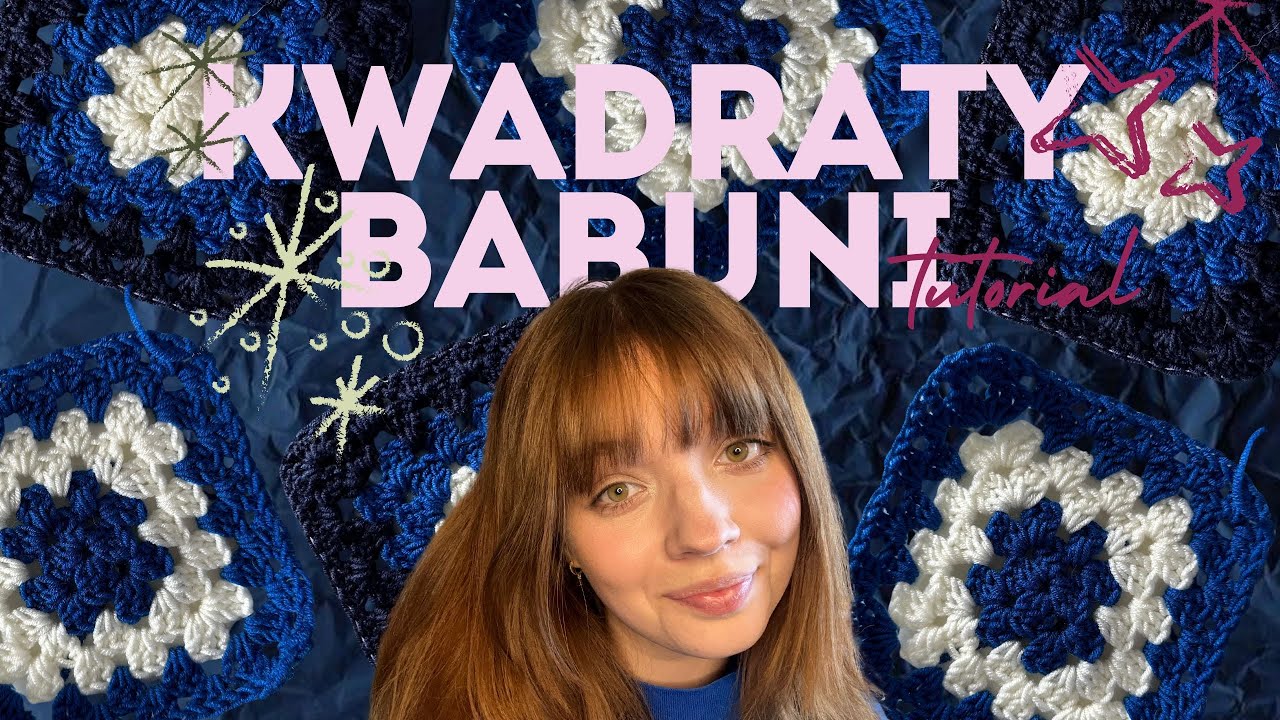 Kwadraty Babuni na Szydełku | Granny Square Tutorial