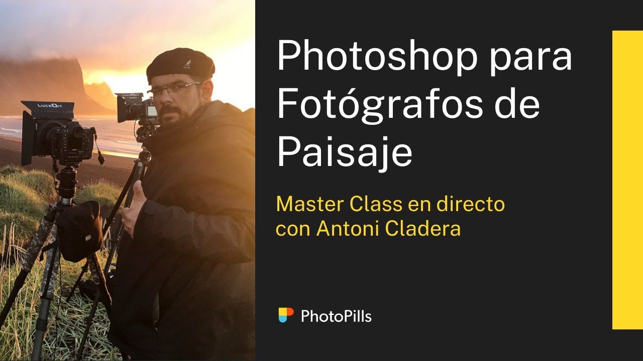 Cómo Editar Tus Fotos de Paisaje en Photoshop (Tutorial Paso a Paso) con Antoni Cladera