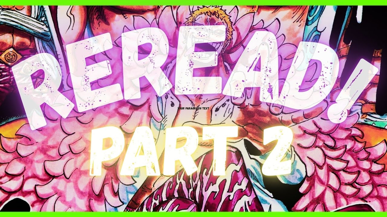Dressrosa Reread!! - Part 2
