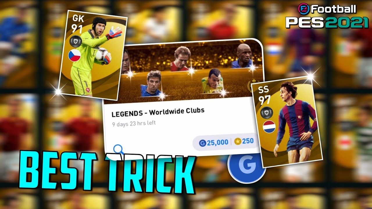Trick To Get Legend In Legends: Worldwide Clubs Box Draw | Pes 2021 Mobile