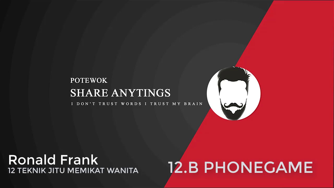 12 Teknik Jitu Memikat Wanita #12.B PHONEGAME