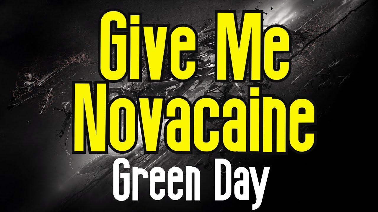 Give Me Novocaine - Green Day | Original Karaoke Sound