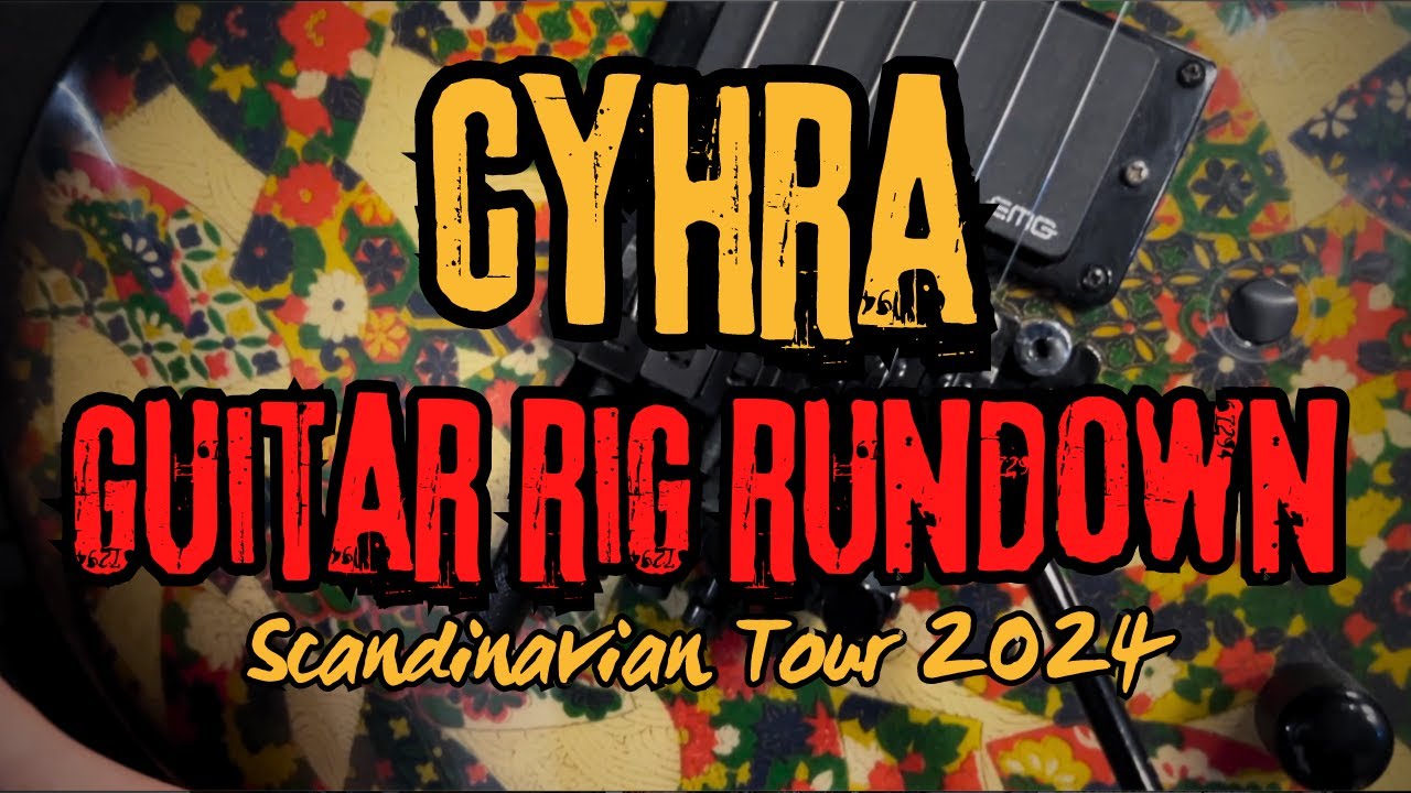 GUITAR RIG RUNDOWN | Euge Valovirta & Marcus Sunesson | CYHRA