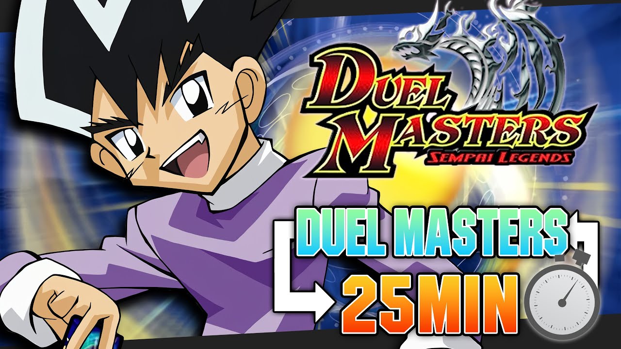 DUEL MASTERS IN UNDER 25 MINUTES!