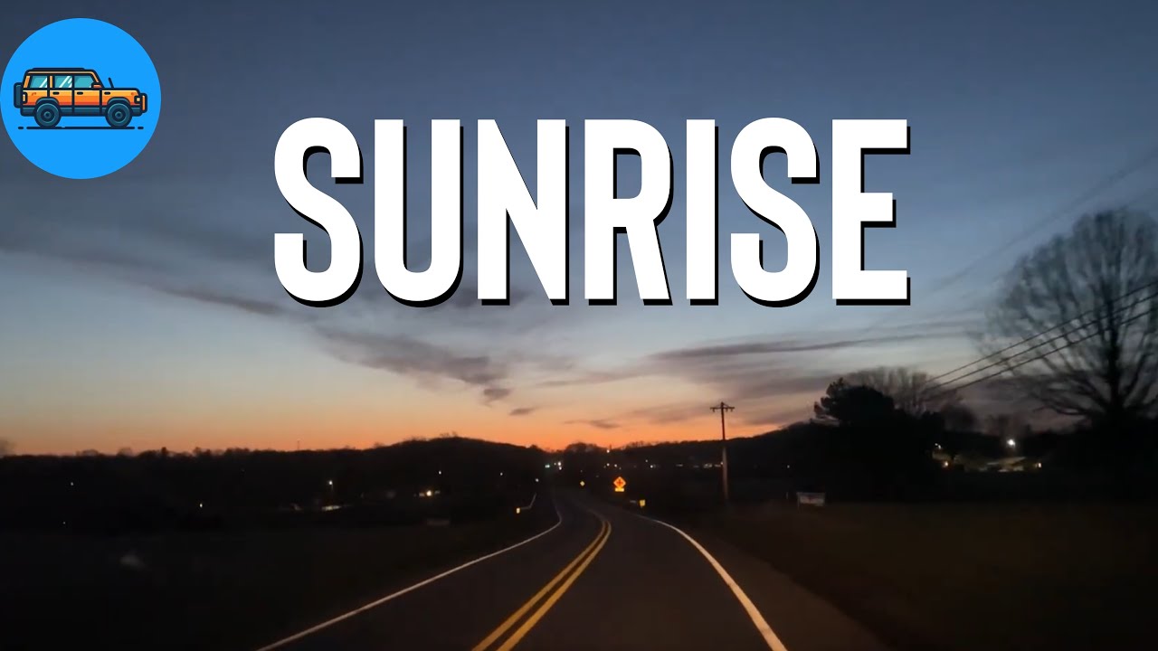 Sunrise Drive   4K Dashcam
