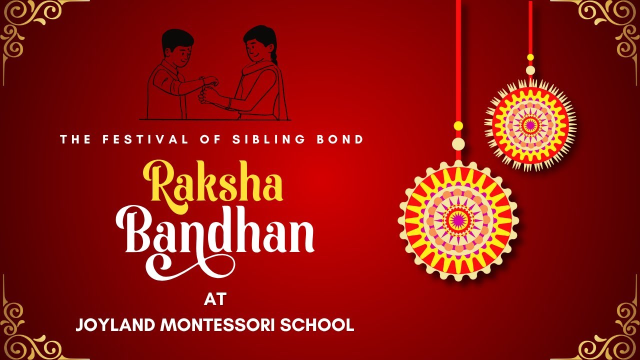 Celebrating Raksha Bandhan at Joyland Montessori School | Rakhi 2025