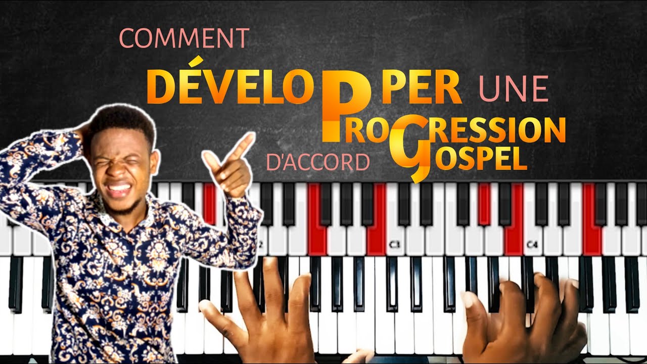 COMMENT DEVELOPPER UNE PROGRESSION D'ACCORDS GOSPEL COMME UN PRO !!!! #TECHNIQUEGOSPEL  #736HARMONIE
