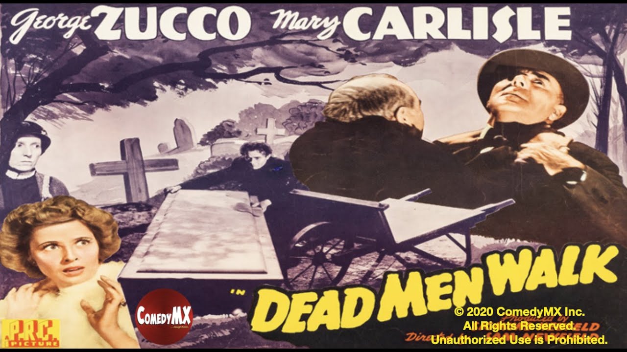 Dead Men Walk (1943) | Full Movie | George Zucco | Mary Carlisle | Nedrick Young | Sam Newfield
