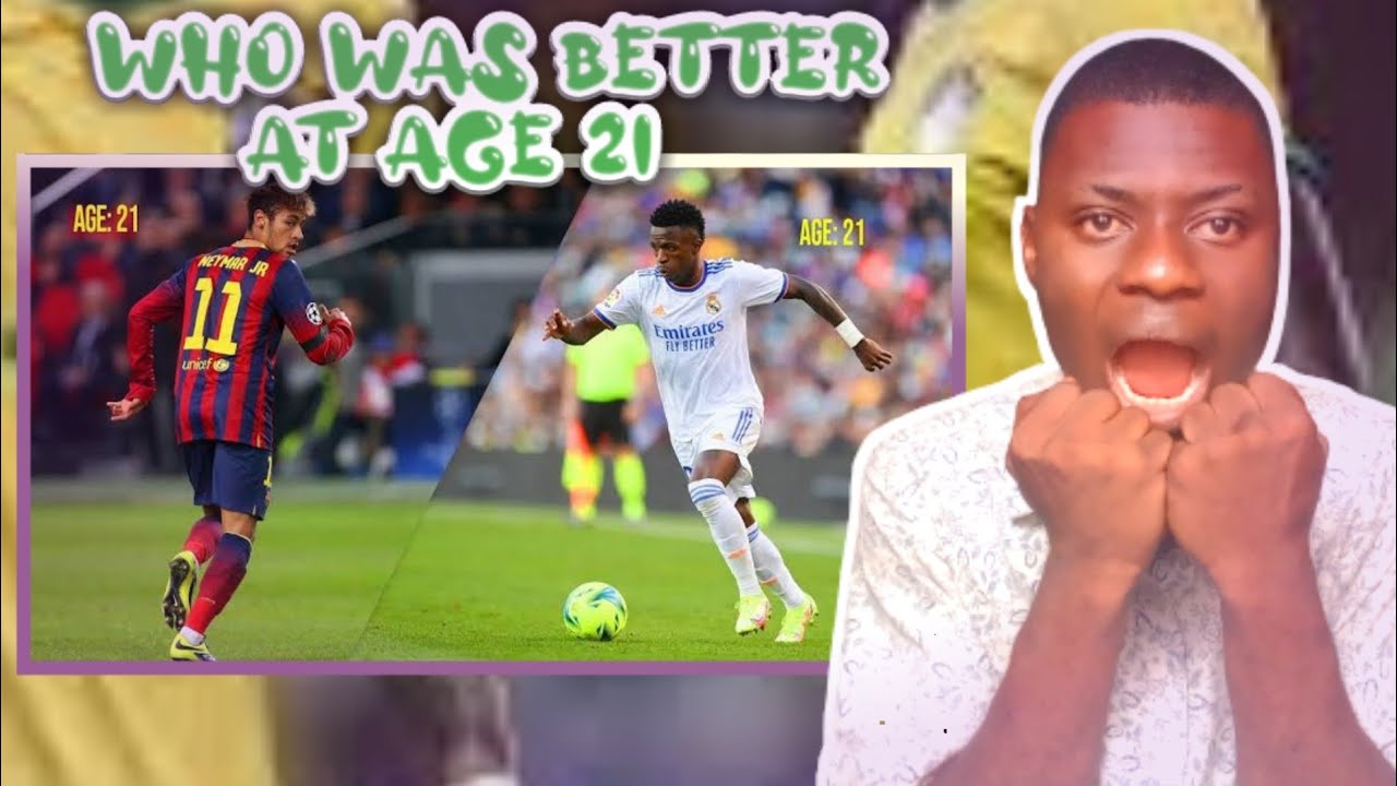 Vinicius jnr vs Neymar Jnr Who Was Better At Age 21 - Football Fan Reaction
