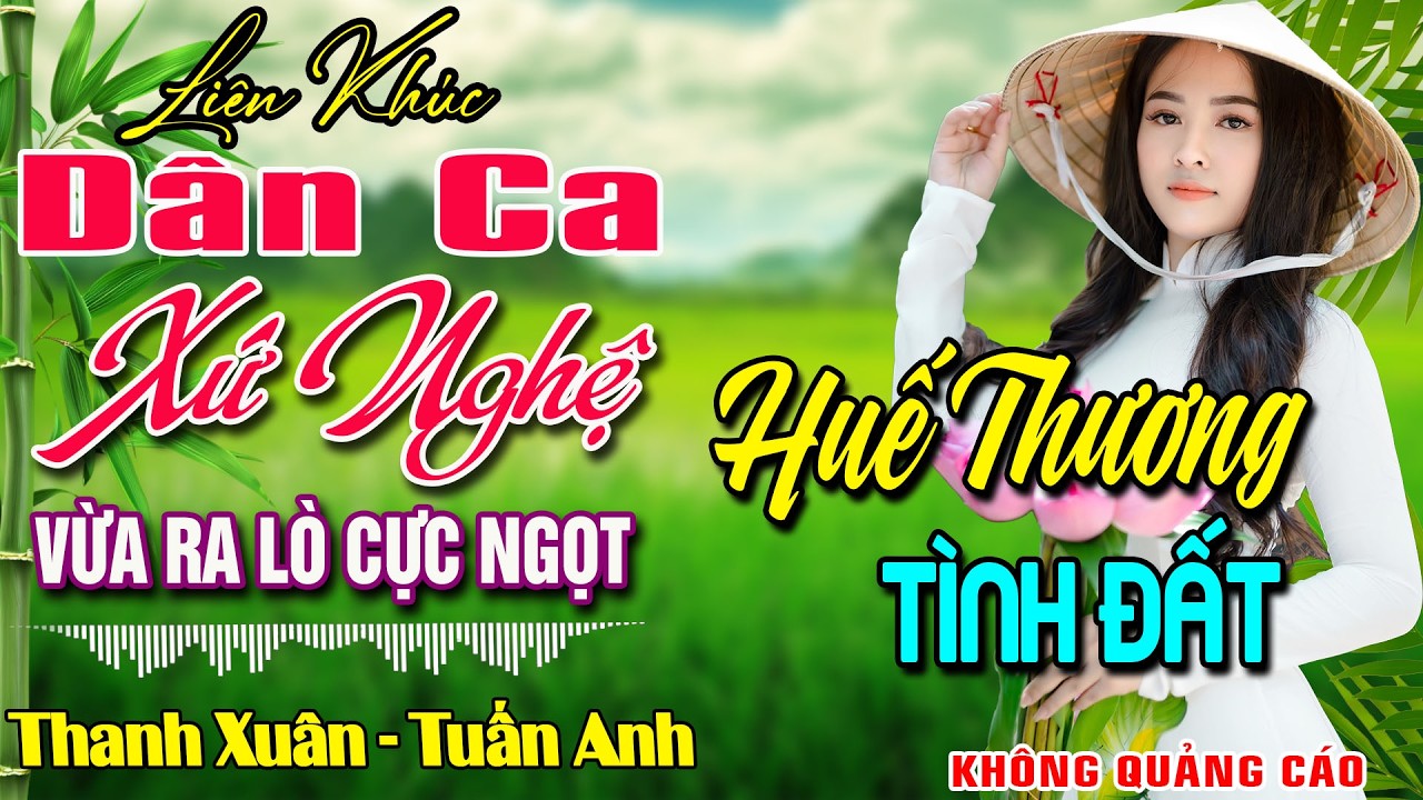 LK NHẠC DÂN CA XỨ NGHỆ MỚI RA LÒ CỰC ÊM TAI ➤Nhạc Sống Thôn Quê Remix MỚI ĐÉT 2026 NGỌT NGÀO SAY ĐẮM