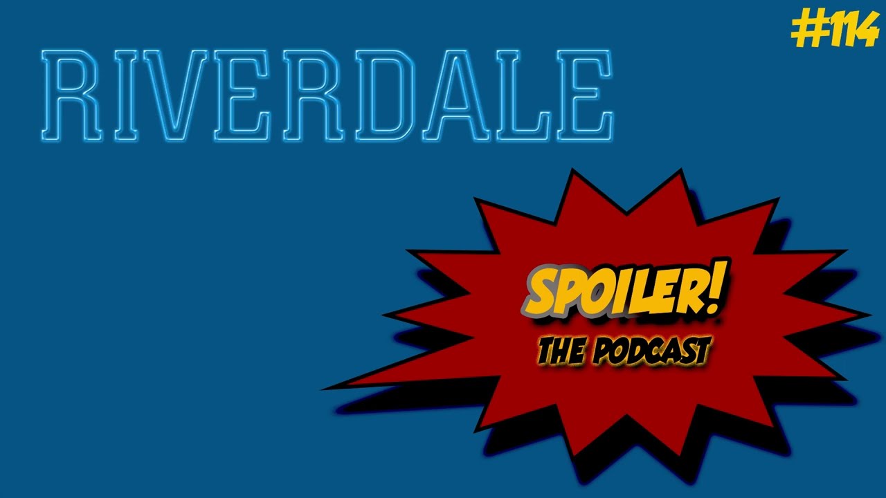 Riverdale - SPOILER! #114