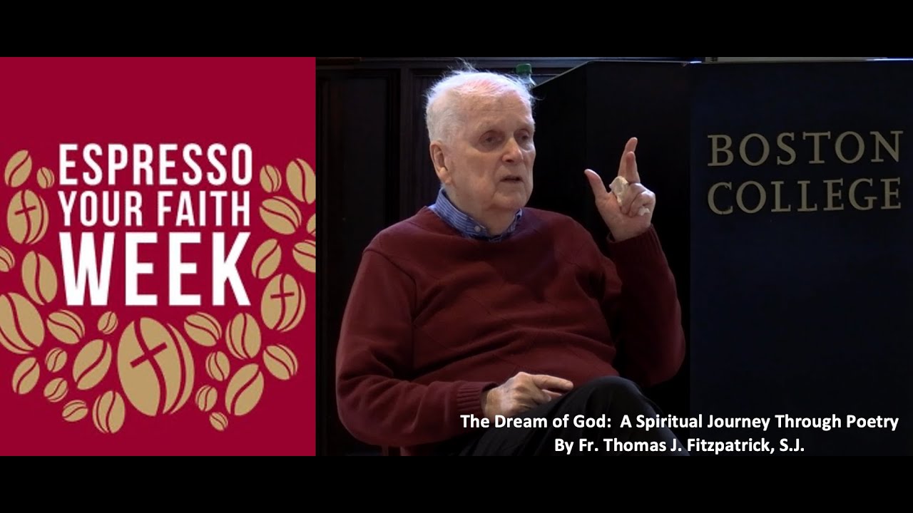 A Spiritual Journey Through Poetry By Fr. Thomas J. Fitzpatrick, S.J.