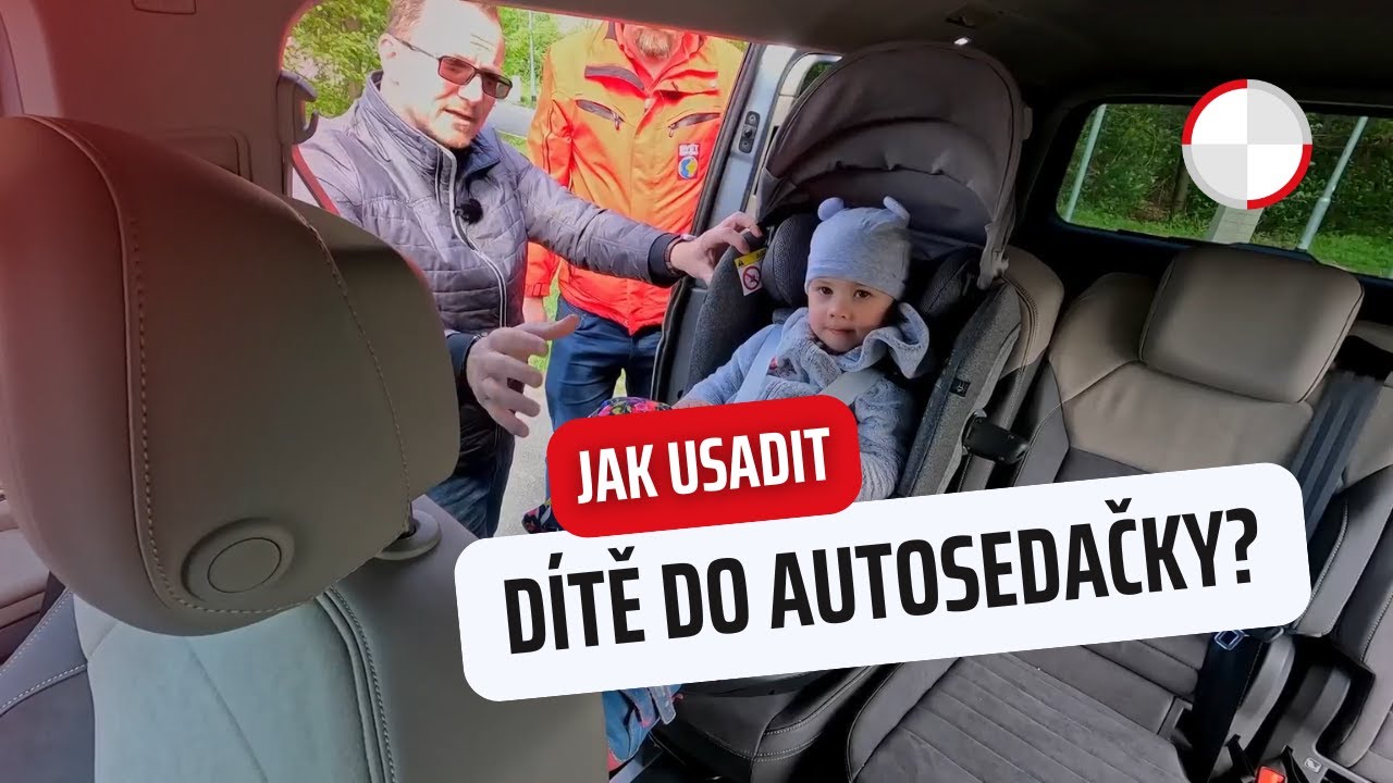 Víte, jak správně usadit dítě do autosedačky?
