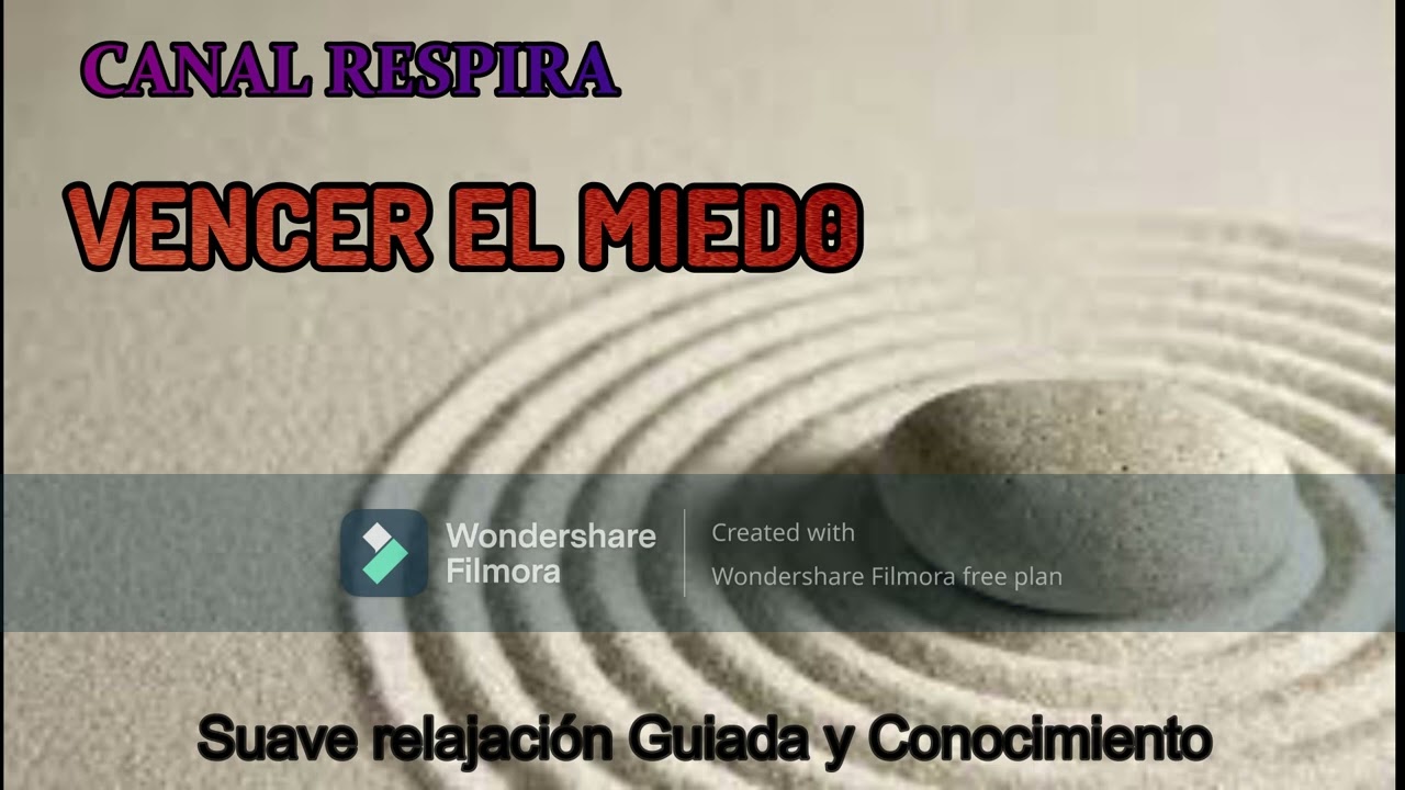 Meditación Guiada. VENCER EL MIEDO. #respiración  #vencerelmiedo