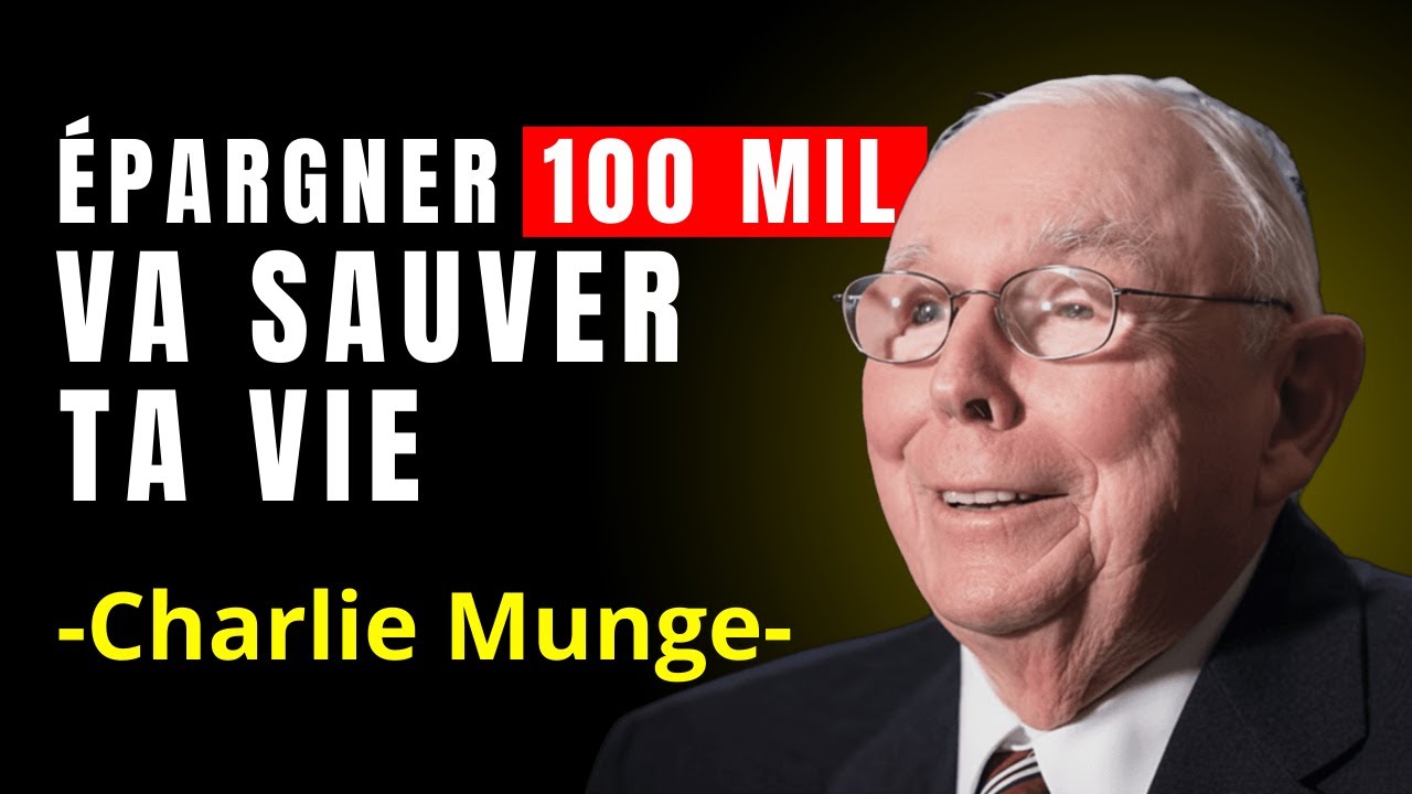 Charlie Munger : Comment transformer vos premiers 100 MIL EN UN MILLION