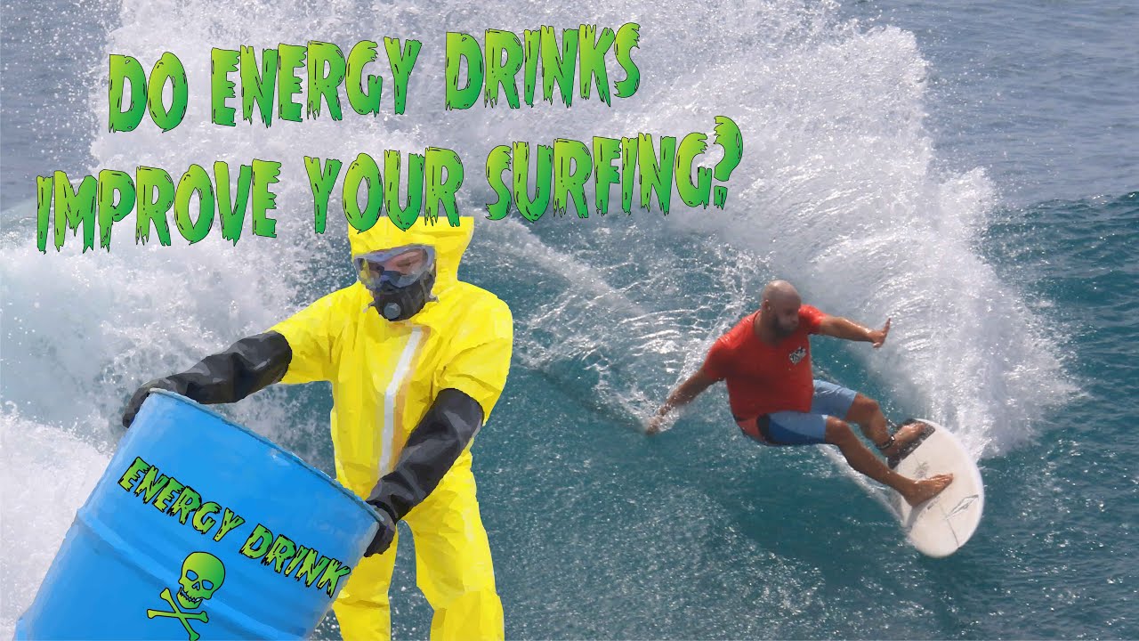 Do Energy Drinks Improve Your Surfing?