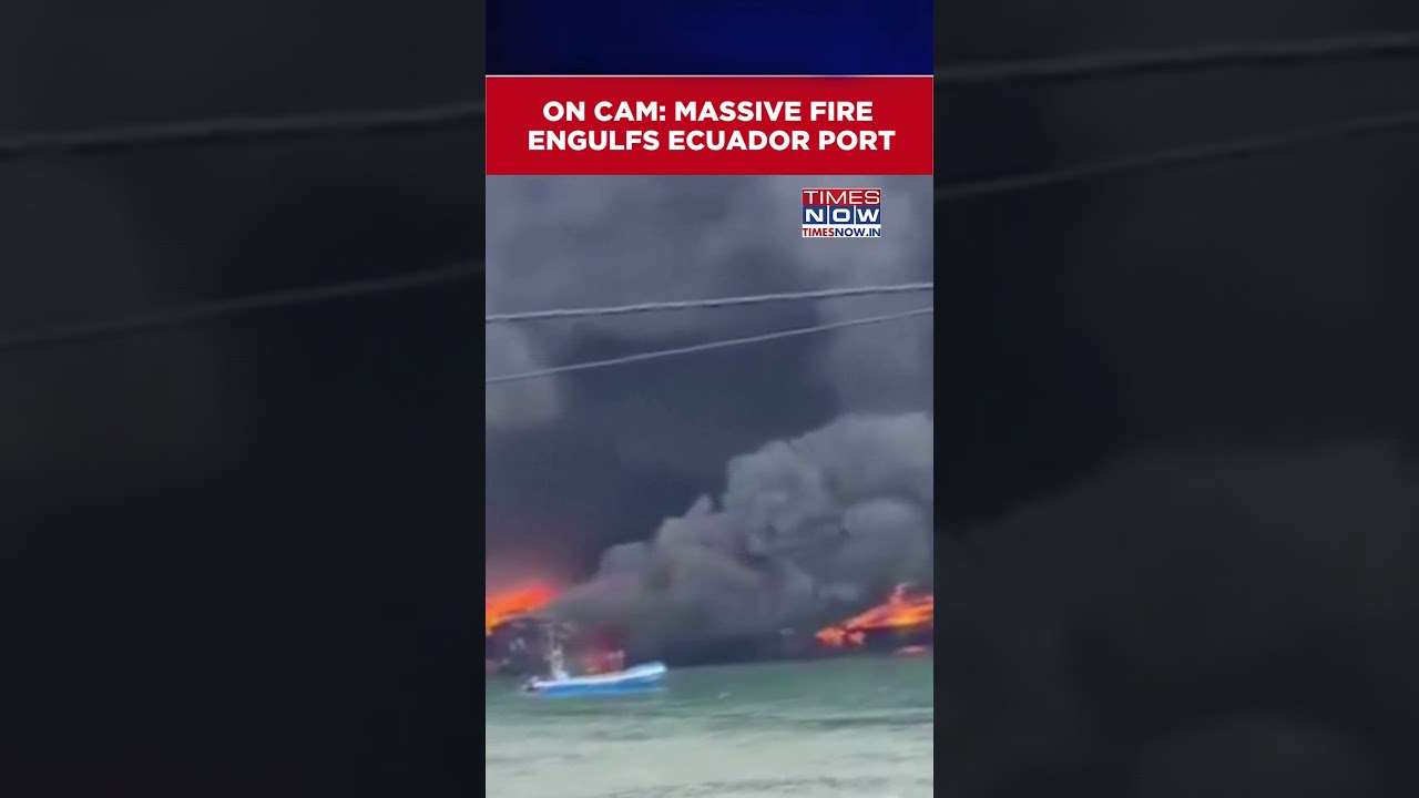 Ecuador Port Fire: Two Injured After Fishing Boats Burst Into Flames #shorts