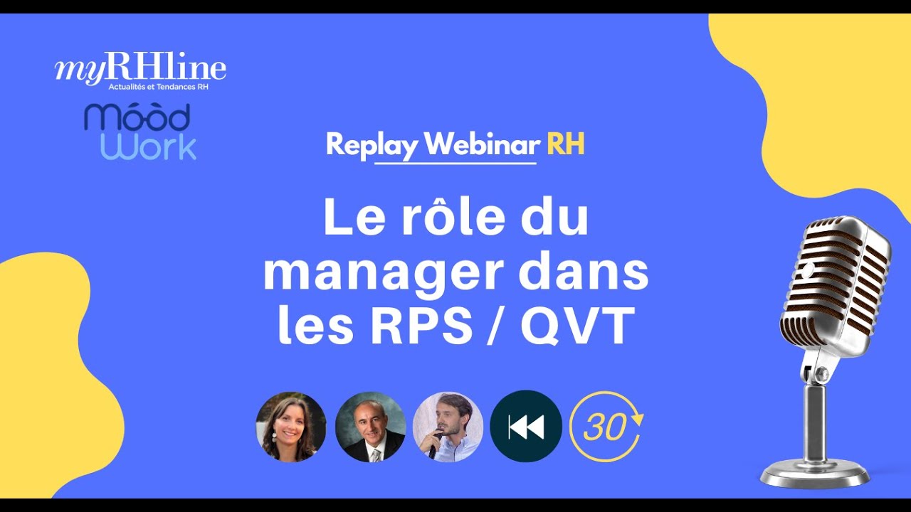 Replay webinar : Le rôle du manager dans les RPS / QVT