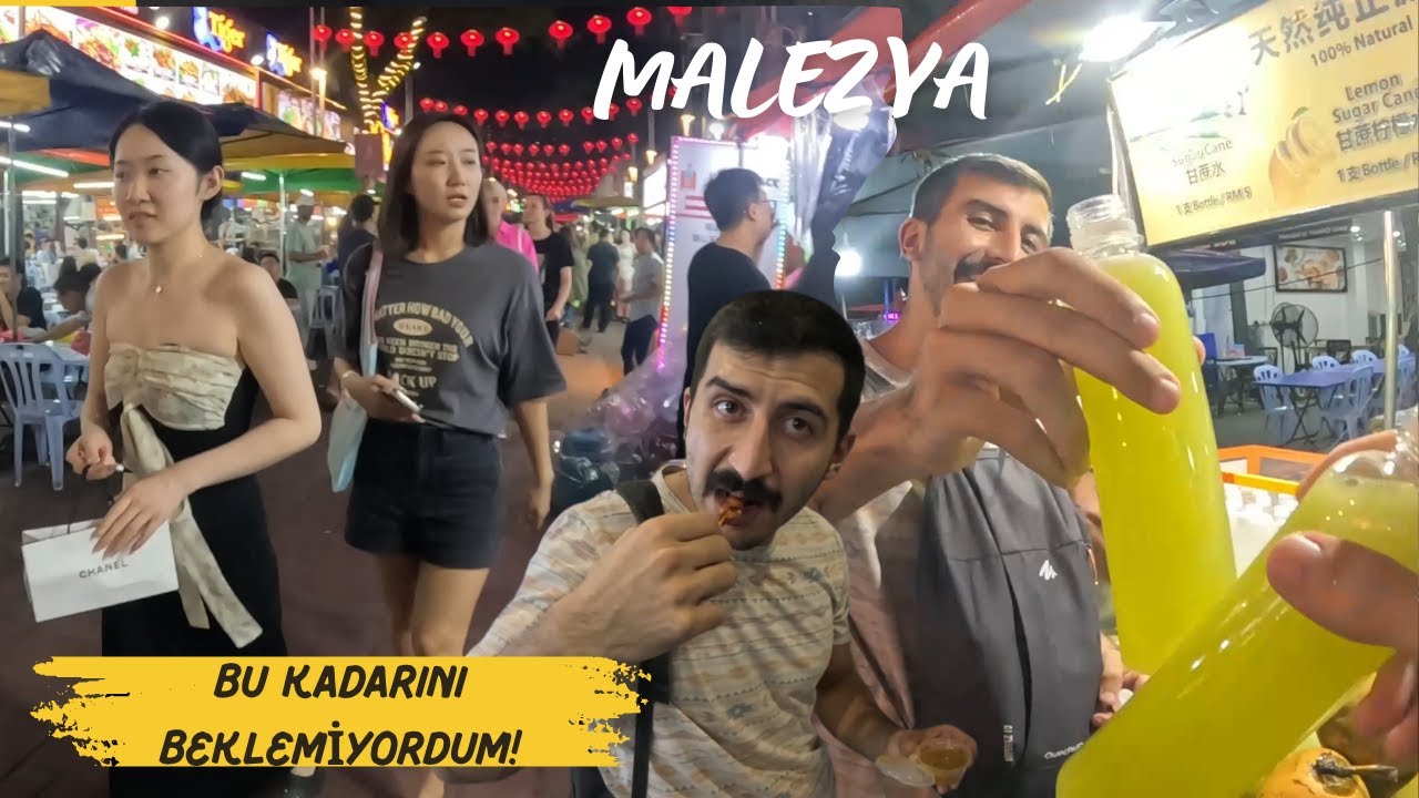 MALEZYA SOKAK YEMEKLERİNİ DENİYORUM ! (BEKLEDİĞİMDEN İYİ) #2