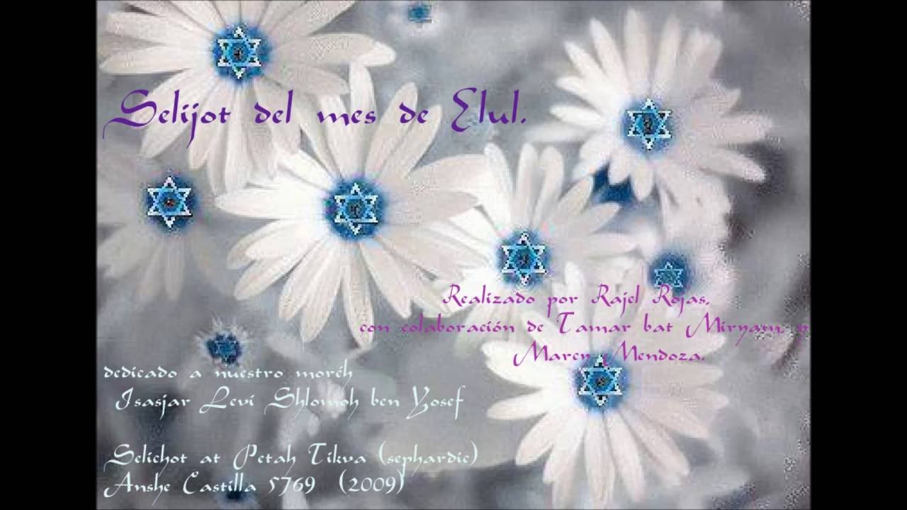 Selijot del mes de Elul.