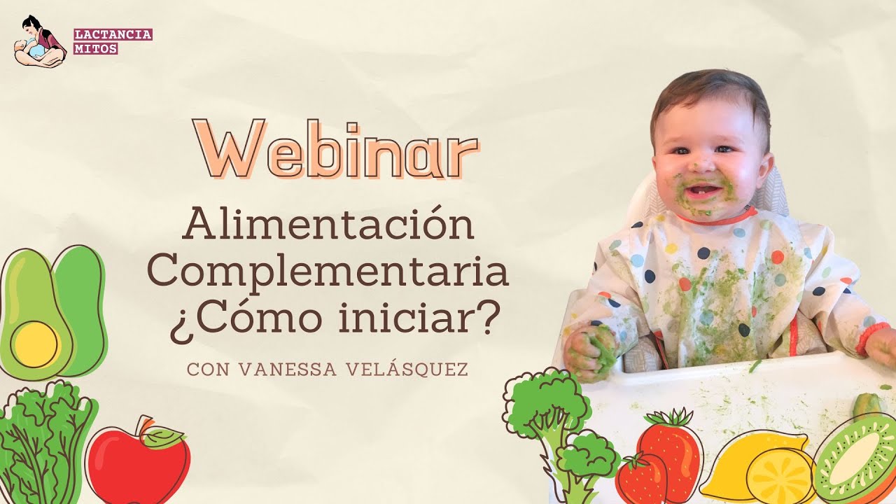 Webinar Alimentación complementaria ¿Cómo iniciar?