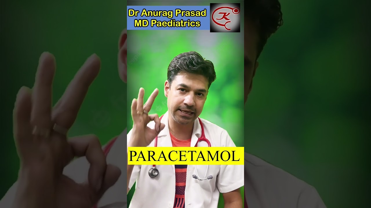 PARACETAMOL Dose and Schedule by Dr Anurag Prasad (Hindi) #shorts