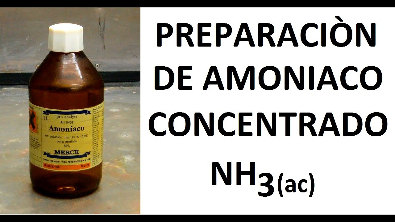 Preparación de Amoniaco Concentrado