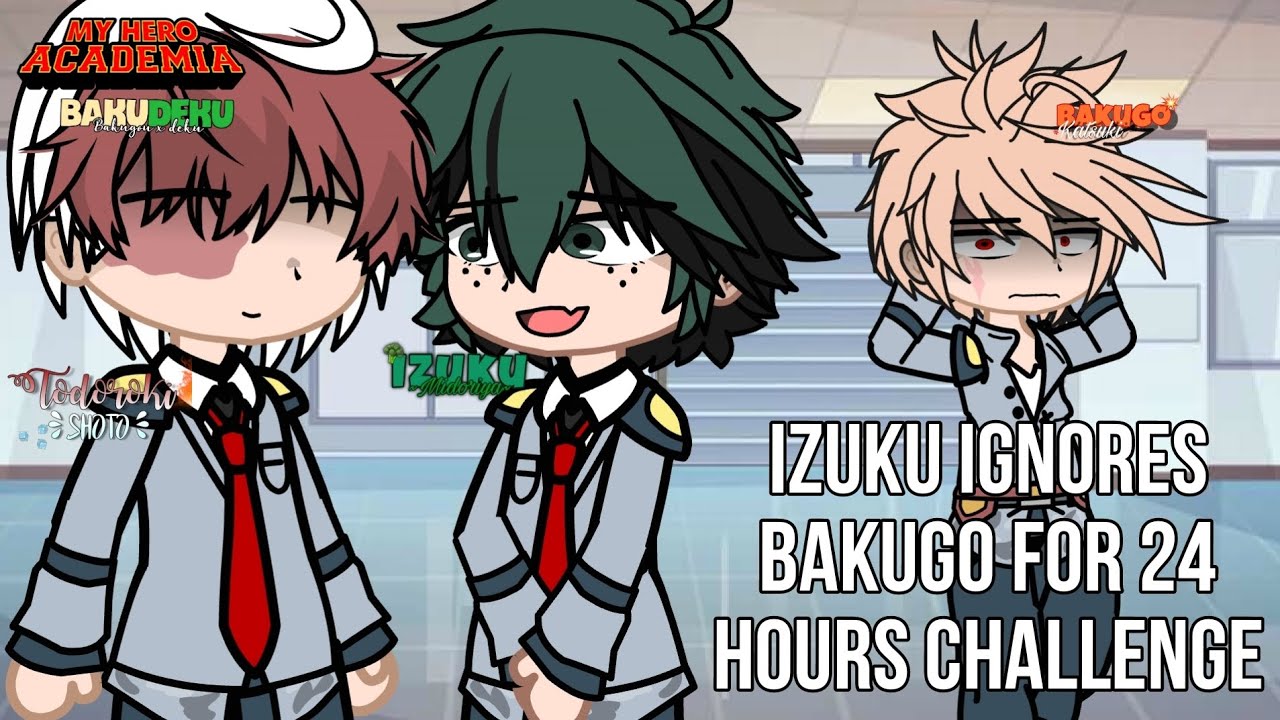 Izuku Ignores Bakugo For 24 Hours Challenge | MHA/BNHA | Skit |
