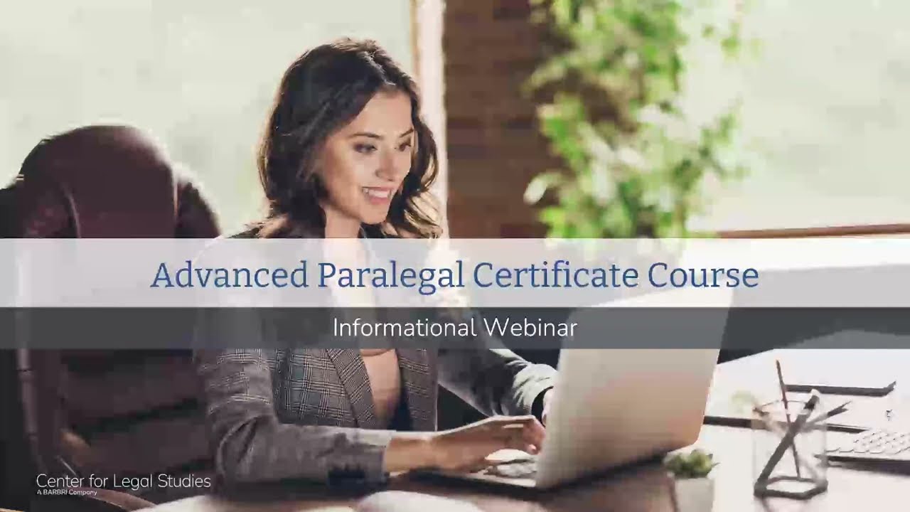 Advanced Paralegal Course Webinar (June 2024) | CLS by BARBRI