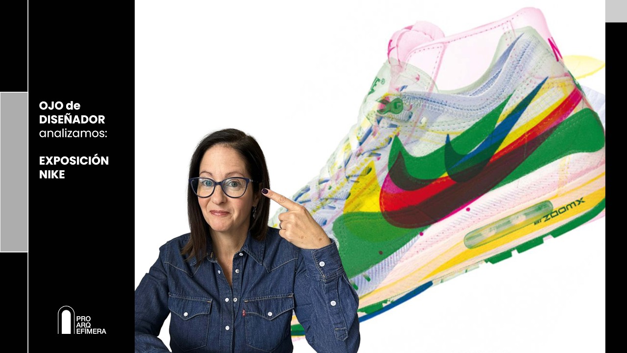 OJO DISEÑADOR: Nike - exposición