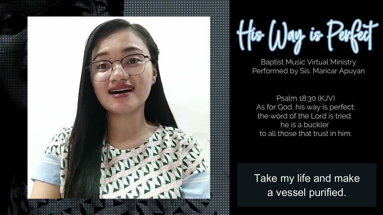 His Way is Perfect | Baptist Music Virtual Ministry | Solo